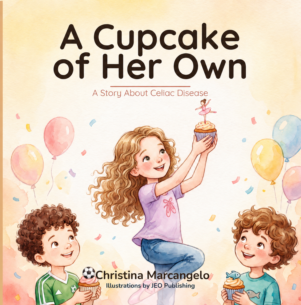 Cover of A Cupcake of Her Own: A Story About Celiac Disease by Christina Marcangelo